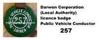 Darwen Public Vehicle Conductor 257.  Now in my collection