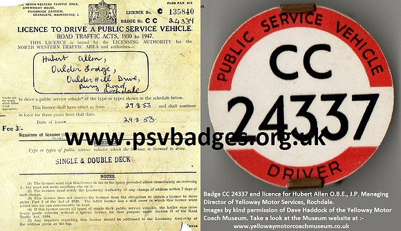 CC 24337 Hubert Allens (Managing Director of Yelloway Motor Services) PSV Badge and Licence