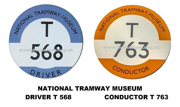 National Tramway Museum - Drivers badge T 568, and Conductor T 763